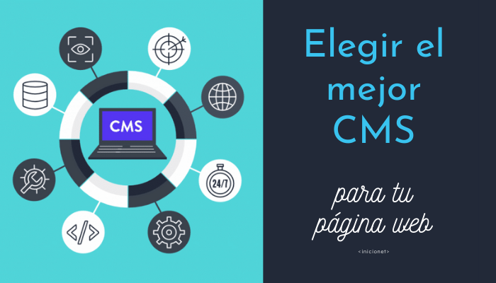 Como elegir el mejor CMS para tu web