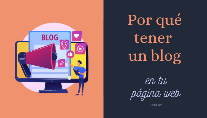 Por qué tener un blog en tu página web