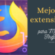 Mejores extensiones para Mozilla Firefox