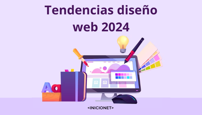 Tendencias diseño web 2024