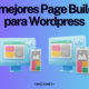 Los mejores Page Builders para Wordpress